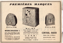 RARE PUB SUR PAPIER - 1930 - HORLOGERS - PHILIPS - PHILCO - SU-GA - CENTRAL RADIO - BOURGES - CHER - Orologi Da Muro