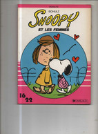 Peanuts Snoopy (16/22) 5 Et Les Femmes BE Dargaud 09/1984 Schulz (BI5) - Snoopy