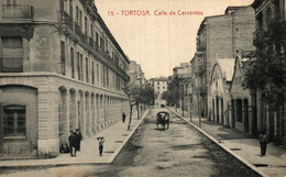 TORTOSA CALLE DE CERVANTES . FOTOTIPIA THOMAS  TARRAGONA - Tarragona