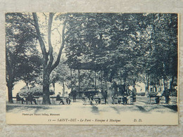 SAINT DIE                       LE PARC     KIOSQUE A MUSIQUE - Saint Die