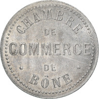Monnaie, Algeria, Chambre De Commerce, Bône, 10 Centimes, SUP+, Aluminium - Noodgeld