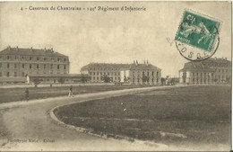 CPA Des Casernes De Chantraine - 149e Régiment  D'Infanterie. - Chantraine