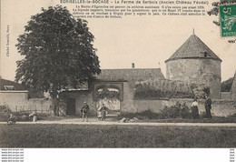 89 . Yonne .  égriselles  Le Bocage : La Ferme De Serbois . - Egriselles Le Bocage