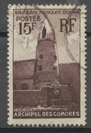 Comores - Comoros - Komoren 1950-52 Y&Tn°10 - Michel N°29 (o) - 15f Mosquée D'Ouani - Used Stamps