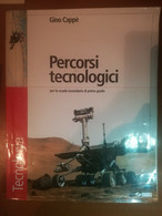 Percorsi Tecnologici - Gino Cappè - Sei - 2008  - M - Adolescents