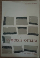 Syntaxis Ornata - Marcello Craveri,  1961,  La Nuova Italia - S - Teenagers