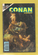 Conan Le Barbare N°14 - Marvel Comics - Version Intégrale - Editions Sémic à Lyon - Avril 1991 - BE - Lug & Semic