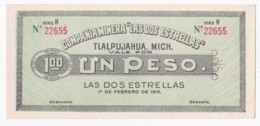 Compania Minera Las Dos Estrellas , Tlalpujahua, 1 Peso 1915 , Serie R N°22655 , Billet Neuf - Mexico