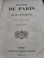 Histoire De Paris Et De Ses Monuments EUGENE DE LA GOURNERIE Mame 1860 - Parigi