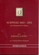 Schweiz 1843-1852 - Die Sammlung Rolf P. Salinger - Heinrich Köhler 2003 - Catalogues For Auction Houses