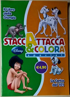 StaccaAttacca&Colora Special Il Libro Della Giungla/La Carica Dei 101 -Disney -L - Niños Y Adolescentes