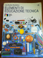 Elementi Di Educazione Tecnica - Lola Barini Barbafiera - Theorema - 1991 - M - Juveniles