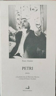 Petri  Di Enzo Alaimo,  1999,  Prova D’autore - ER - Poëzie