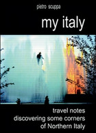My Italy. Travel Notes Discovering Some Corners Of Northern Italy - ER - Cursos De Idiomas