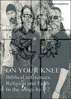 On Your Knees. Biblical References, Religion And Faith In The Songs By U2 - ER - Sprachkurse