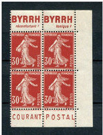 !!! 30C SEMEUSE BLOC DE 4 AVEC PUBS BYRRH / POSTE NEUF ** - Unused Stamps