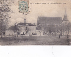Cpa 886 CHAROST LA PLACE L HOTEL DE VILLE L EGLISE 1906 - Autres Communes