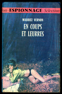 "EN COUPS ET LEURRES", De Maurice VERNON - Edition GERFAUT- Espionnage - N° 5 - 1967. - Otros & Sin Clasificación