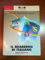 Il Quaderno Di Italiano - AA.VV. - Le Monnier - 1995 -M - Ragazzi