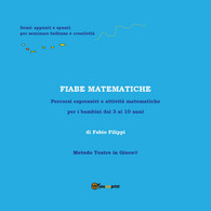 Fiabe Matematiche - Fabio Filippi,  2018,  Youcanprint - P - Adolescents