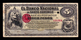 República Dominicana Banco Nacional De Santo Domingo 5 Pesos 1898 Pick S133 ABNC MBC- AVF - Dominicana