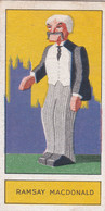 25 Ramsey McDonald  - Politics  - Personalities Of Today, Caricatures 1932 -  Phillips Cigarette Card - Original - Phillips / BDV