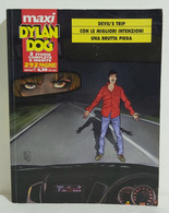 I100546 Maxi Dylan Dog N. 21 - Devil's Trip / Con Le Migliori Intenzioni - 2014 - Dylan Dog