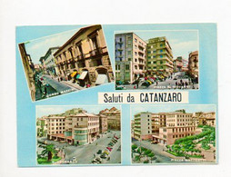 47  SALUTI Da  CATANZARO   Vedutine - Catanzaro