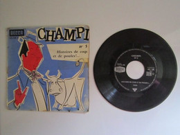 1962 Vinyle 45 Tours Champi – N°5 Histoires De Coqs Et De Poules !... - Humour, Cabaret