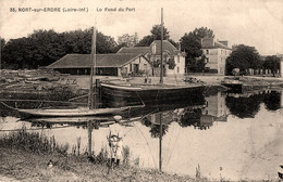 Nort Sur Erdre * Le Fond Du Port * Péniche Batellerie * Pêcheur Pêche à La Ligne - Nort Sur Erdre