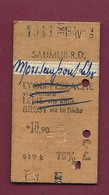 081021 - TICKET TRANSPORT METRO CHEMIN DE FER TRAMWAY - FRANCE GARE DE SAUMUR MONSEMPRON LIBOS 1962 7341 - Europa
