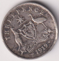 AUSTRALIA , THREEPENCE 1919 , UNCLEANED SILVER COIN - Threepence