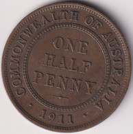 AUSTRALIA ,1/2 PENNY 1911 , UNCLEANED BRONZE COIN - ½ Penny