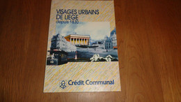 VISAGES URBAINS DE LIEGE DEPUIS 1830 Régionalisme Outre Meuse Tram Architecture Belgique - Belgique