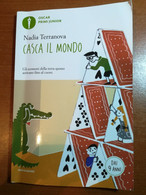 Casca Il Mondo - Madia Terranova - Mondadori - 2016  - M - Ragazzi