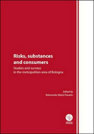 Risks, Substances And Consumers. Studies And Surveys In The Metropolitan... - ER - Taalcursussen