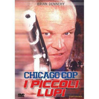 Chicago Cop - I Piccoli Lupi - DVD - Usa - 1996 -F - Verzamelingen