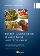 The Top Italian Cookbook Of Gluten Free & Cruelty Free Cuisine - Maison, Jardin, Cuisine