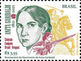BRAZIL 2021 - 200th ANNIVERSARY OF THE BIRTH OF ANITA GARIBALDI  - JOINT ISSUE WITH URUGUAY - MINT - Nuovi