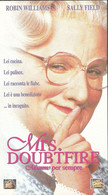 FILM VHS26 : MRS. DOUBTFIRE "MAMMO PER SEMPRE" (Robin Williams - Sally Field) - Komedie