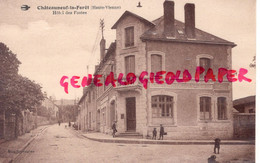 87 - CHATEAUNEUF LA FORET - HOTEL DES POSTES POSTE- EDITEUR SOUMAGNAS - Chateauneuf La Foret