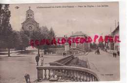 87 - CHATEAUNEUF LA FORET - PLACE DE L' EGLISE  LES JARDINS- EDITEUR SOUMAGNAS - Chateauneuf La Foret