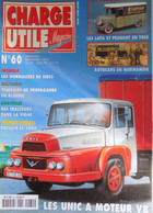 Charge Utile N° 60 Latil & Peugeot Tôle - Unic V8 - Compagnie Normande Autobus - Matériels Sides - Algérie... - Auto/Motorrad