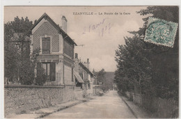 EZANVILLE  (95)   La Route De La Gare ; Timbrée 1907 - Ezanville