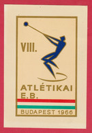 Budapest 1966 -  VIII Atlétikai E.B.- Europe Championship Athletics ( Always See Reverse ) - Atletismo