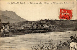 CPA BARRAUX - Le Pont Suspendu - L'Isere-Le Village De La Gache (433515) - Barraux