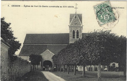77  Cesson  -  Eglise De Vert St Denis  Construite Au XIII E Siecle - Cesson