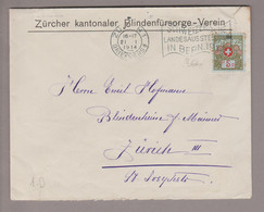 CH Portofreiheit 1914-01-21 Zürich Brief Mit Zu#4 5Rp. Kl#366 Zürcher Kant. Blindenfürsorge-Verein - Portofreiheit