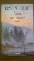 Missa Sine Nomine - Ernst Wiechert - Piemme, 1995, Rarissimo - Policiers Et Thrillers