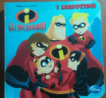 GLI INCREDIBILI -DISNEY - WALT DISNEY - 2004 - M - Bambini E Ragazzi